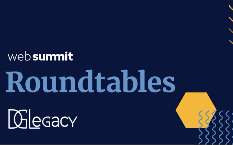DGLegacy selected over 2000 participants to “Own and Tell” our story at Web Summit 2020!