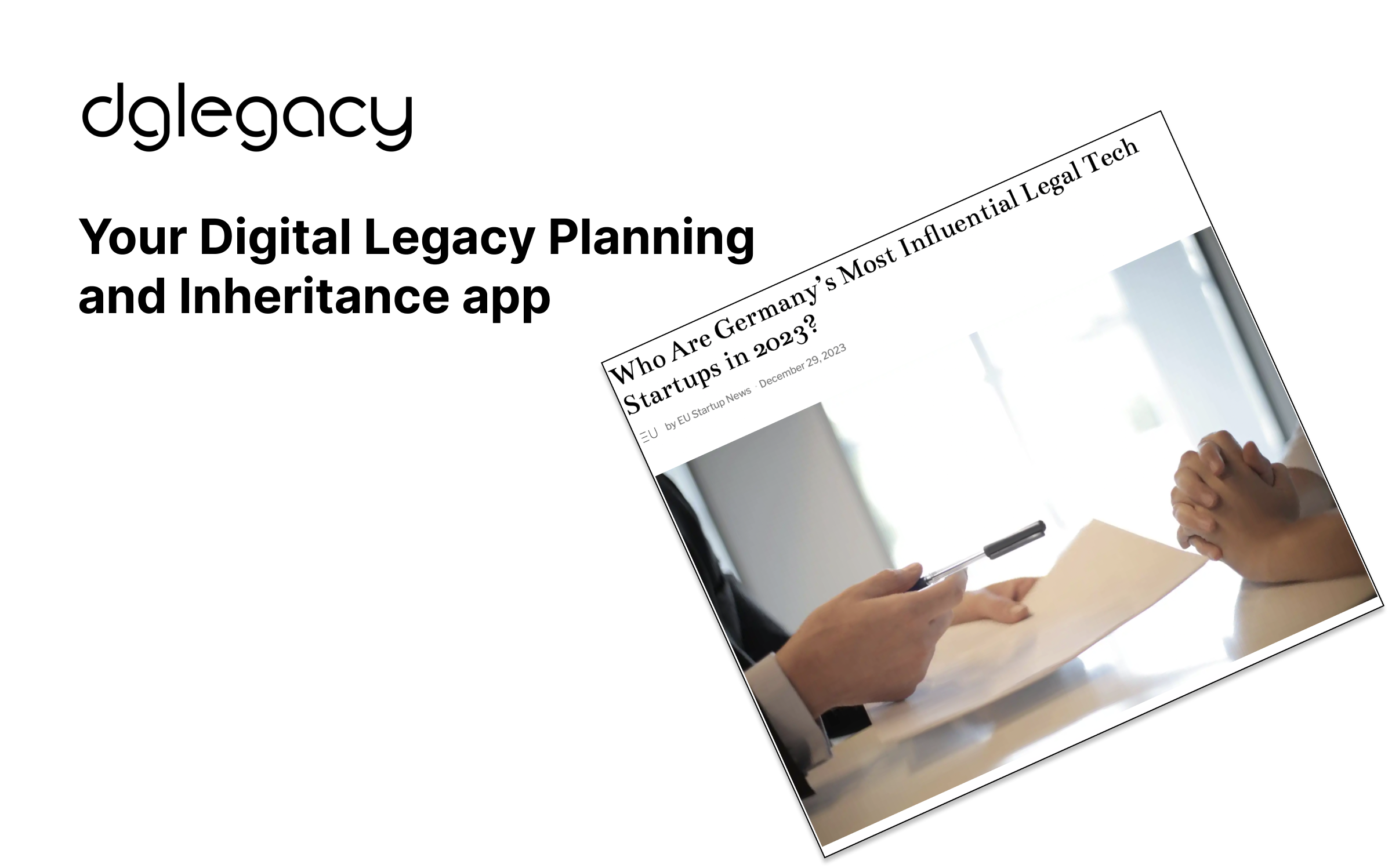 DGLegacy, your digital legacy planning and inheritance service, named One of the Most Influential Legal Tech Startup.